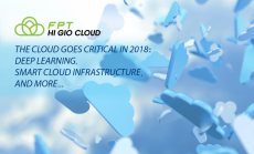 WEEKLY TEAM-PICK: THE CLOUD GOES CRITICAL IN 2018: DEEP LEARNING, SMART CLOUD INFRASTRUCTURE, AND MORE